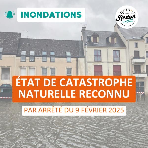 L\'état de catastrophe reconnu à Redon