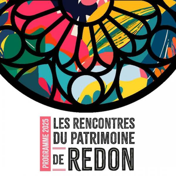 Les Rencontres du Patrimoine de Redon 2025